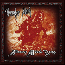 THUNDER LORD - Heavy Metal Rage CD